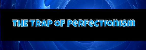 perfectionism explained