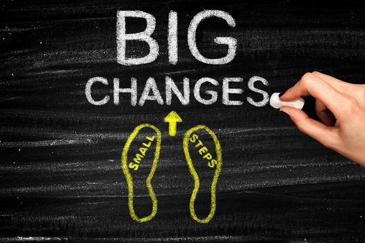 small steps big changes